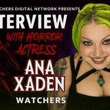 Ana Xaden Unleashed: Horror Films, Tattoos & Wild Stories