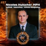 Nicolas Hulscher, MPH - mRNA, Vaccines, and The COVID Response