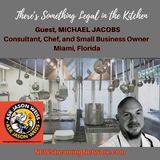 There’s Something Legal in the Kitchen!