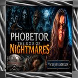 The God of Nightmares w/ Vicki Joy Anderson