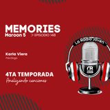 MEMORIES By Maroon 5 | Ep. 148 | Temp. 004