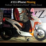 #355 - iPhone Missing