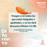 La sociedad del cansancio ~ Devocional de Jóvenes ~ 31 de agosto 2026