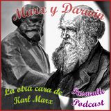 39 - La Otra Cara de Marx - Marx y Darwin (XI)