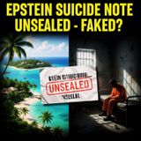 Epstein’s 'Suicide Note' Just Surfaced—and Nothing Adds Up