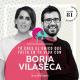 De autoconocimiento, crisis personales y eneagrama con Borja Vilaseca