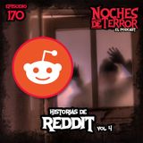 Ep 170: Historias de Reddit Vol. 4