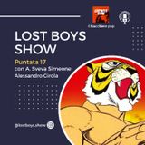 Lost Boys Show 17: Cartoni animati!
