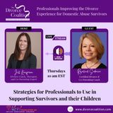 Strategies for Professionals to Use in Supporting Survivors and their Children
