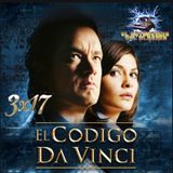 3x17 El codigo Da Vinci (2006)