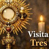 Visita Al Sanntisimo Tres