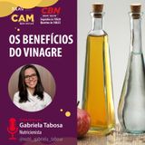 Os benefícios do vinagre (entrevista com Gabriela Tabosa)
