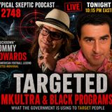 TARGETED INDIVIDUALS & MKULTRA - What Technology Is Being Used - Touchdown Tommy Edwards - TSP 2748