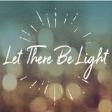 Let There Be Light! - Morning Manna #3182
