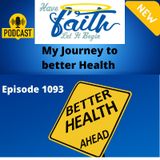 Ep1094:My Journey To Better Health