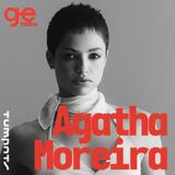 #02 GE Talks - GE Entrevista Agatha Moreira