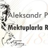 Mektuplarla Roman  Aleksandr Puşkin sesli öykü tek parça