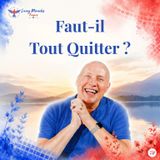 Faut-il changer sa vie pour s'éveiller ? | UCEM