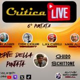 CriticaLive 6° P. Il giorno dopo Las Vegas con Guido Schittone