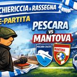 Pre/PaRtitA Pescara Calcio - Mantova  SerieB Italy