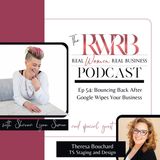 Bouncing Back After Google Wipes Your Business with Theresa Bouchard