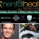 Sustainable Recovery: A Whole Family Solution with Tim Harrington