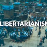 #042 - Libertarianismo