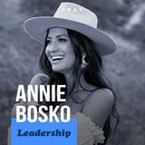 Annie Bosko - Leadership - “Standing Your Ground”