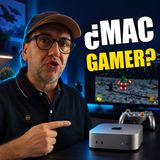 ¿Nueva Mac GAMER? El Mac mini M6 sorprende jugando | CuriosiMartes