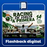 Flashback digital. Episodio especial: el ascenso del Racing
