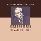 Jorge Luis Borges, Poema de los dones