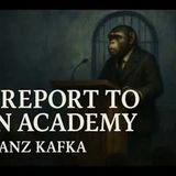 A Report to an Academy by Franz Kafka | Short Story