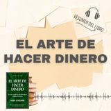 EL ARTE DE HACER DINERO 📗 Resumen del Libro - Ideas Clave de MARIO BORGHINO (Baja tu PDF📥)