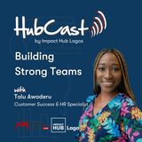 Building Strong Teams - Tolu Awoderu