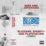Episode 19: Blizzard, Disney+ and Playstation