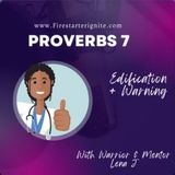 Proverbs 7 | Edification & Warning