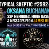 SSP Memories, Moon Bases & Messages from James Rink – Oksana Buchanan – TSP #2592
