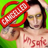 #225: What's Going On In England? Marilyn Manson Cancelled?
