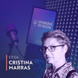 E04 Cristina Marras | Un podcast può durare un secondo?