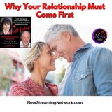 Why Your Relationship Must Come First