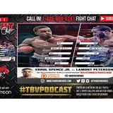 Errol Spence Jr vs Lamont Peterson LIVE FIGHT CHAT & IMMEDIATE REACTION