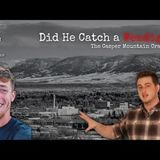 A Wendigo on Film   The Casper Mountain Crawler   Podcast Episode 77