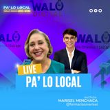 Pa' lo Local: Marisel Menchaca (Farmacias Marisel) (20 diciembre 2023)