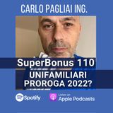 Superbonus, Unifamiliari proroga 2022 (Bozza e condizioni)