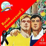 Rusia Homosexual 3: La era soviética