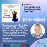 Episode 163: From Bloodwork to Breakthroughs With Reed Davis