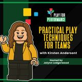 Practical Play Techniques for Teams with Kirsten Anderson