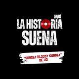 Sunday Bloody Sunday, U2 — La historia real detrás del conflicto en Irlanda del Norte
