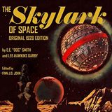 The Skylark of Space by E. E. Smith | Full Audiobook | Audiobook Time