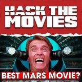 Is Total Recall The BEST Mars Movie? - Hack The Movies (#409)
